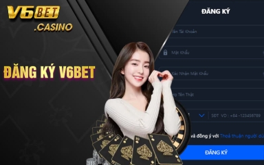 Casino V6bet - Sòng bạc trực tuyến hiện đại bậc nhất châu Á